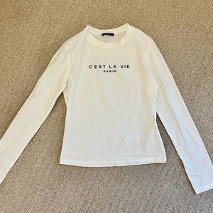 C’est La Vie white long sleeve shirt